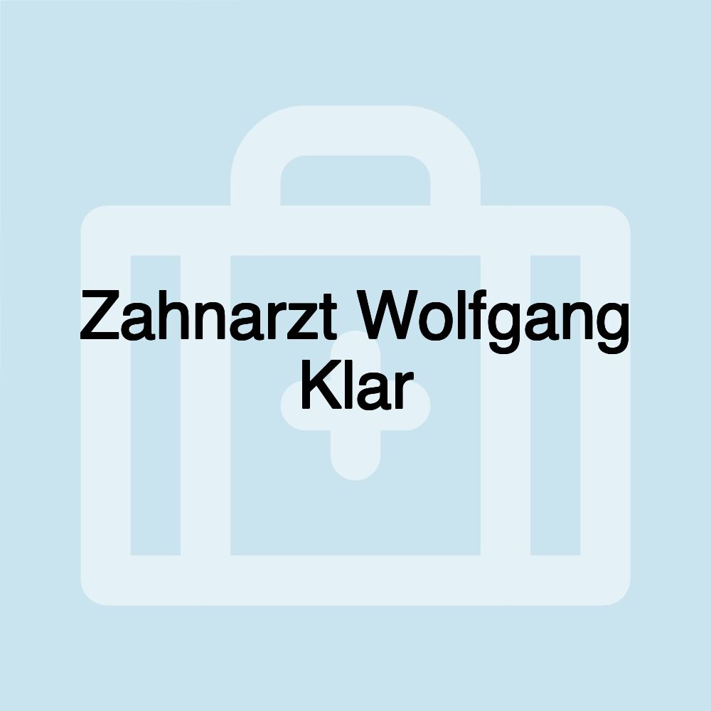 Zahnarzt Wolfgang Klar