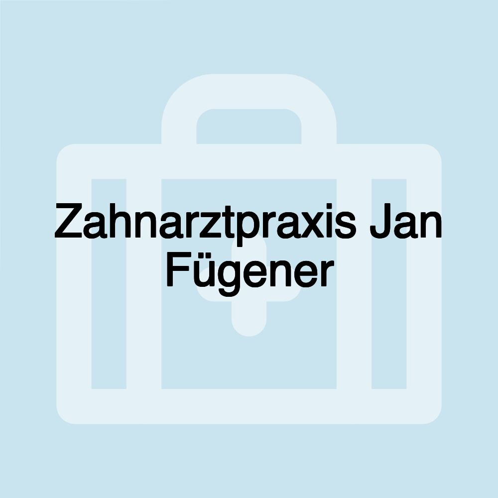 Zahnarztpraxis Jan Fügener