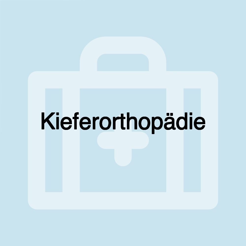 Kieferorthopädie