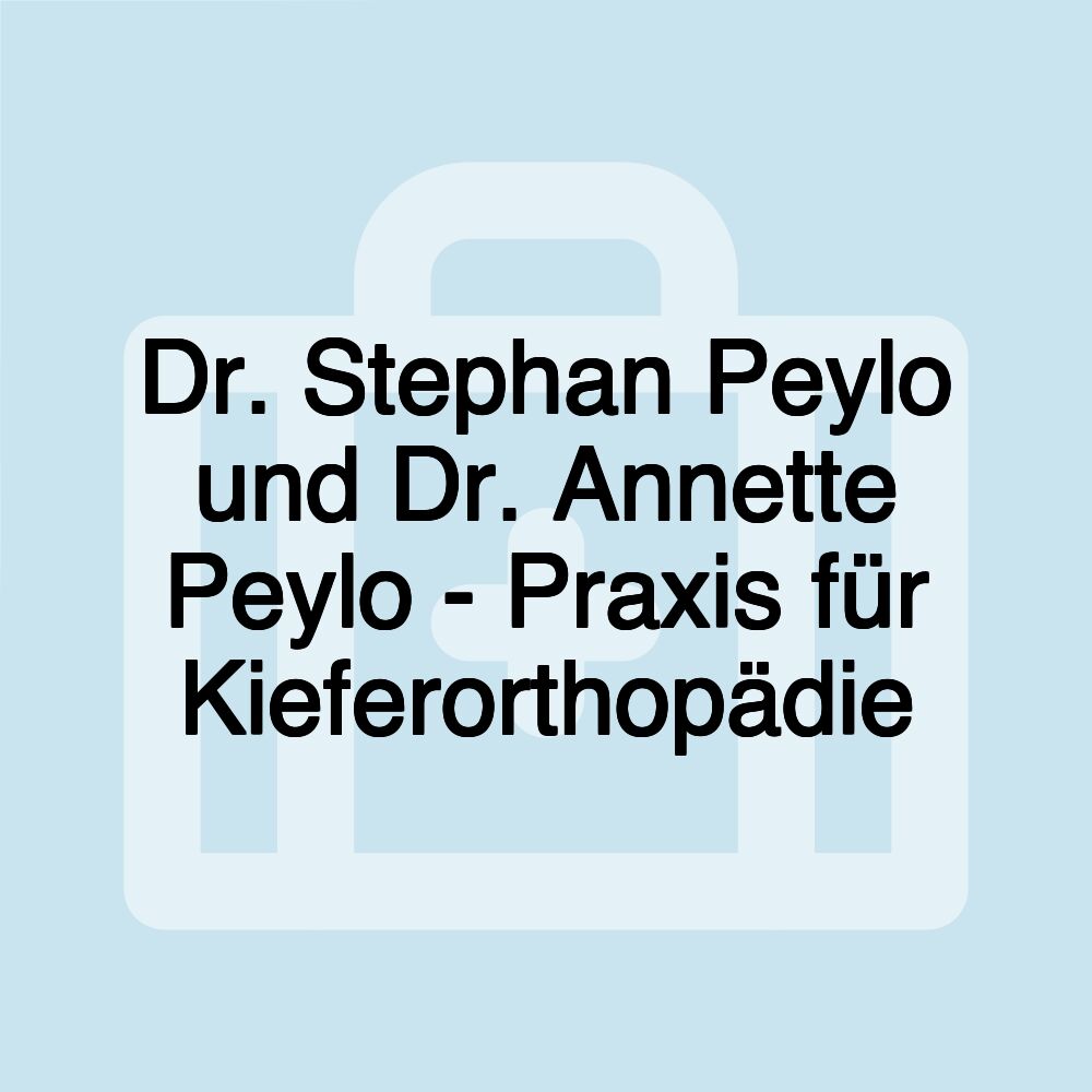 Dr. Stephan Peylo und Dr. Annette Peylo - Praxis für Kieferorthopädie