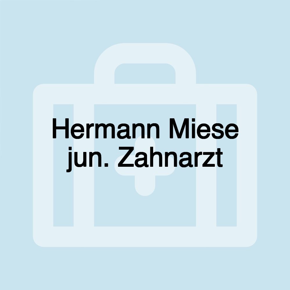 Hermann Miese jun. Zahnarzt