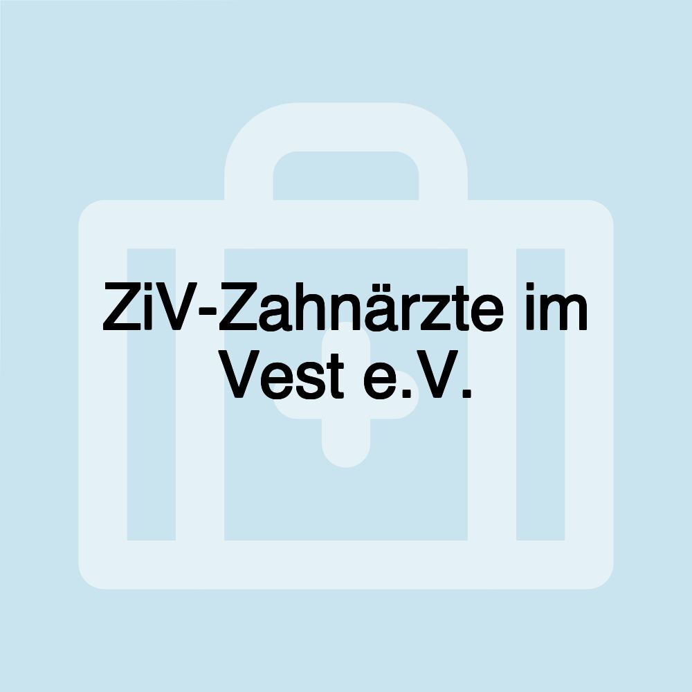 ZiV-Zahnärzte im Vest e.V.