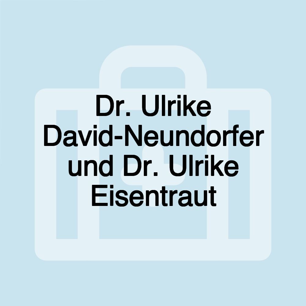 Dr. Ulrike David-Neundorfer und Dr. Ulrike Eisentraut