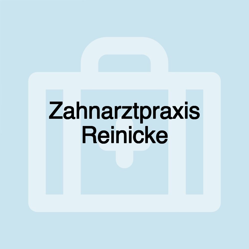 Zahnarztpraxis Reinicke