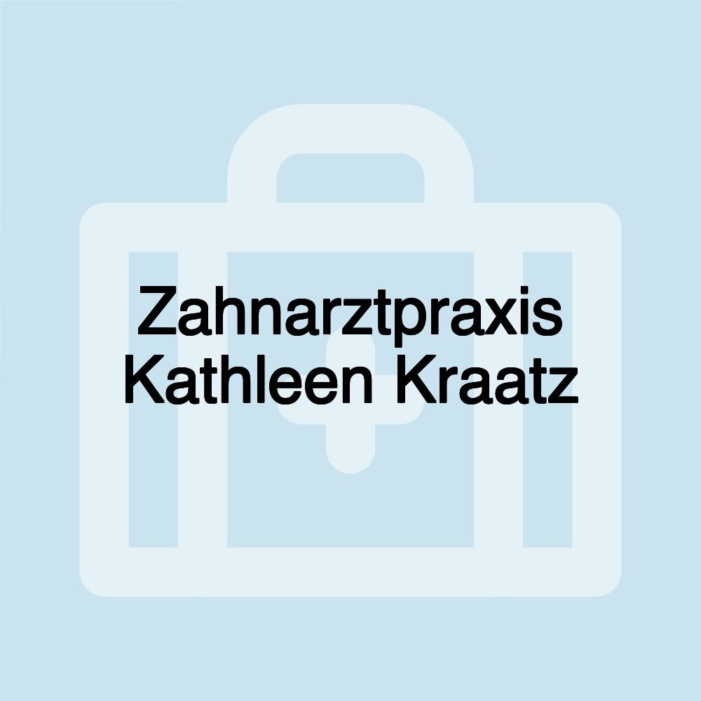 Zahnarztpraxis Kathleen Kraatz