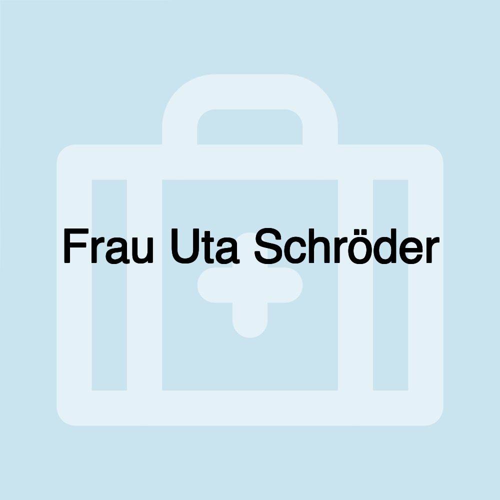 Frau Uta Schröder