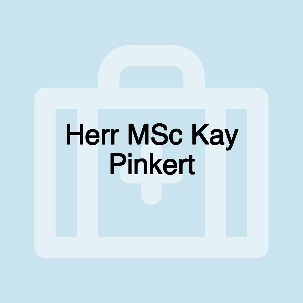 Herr MSc Kay Pinkert