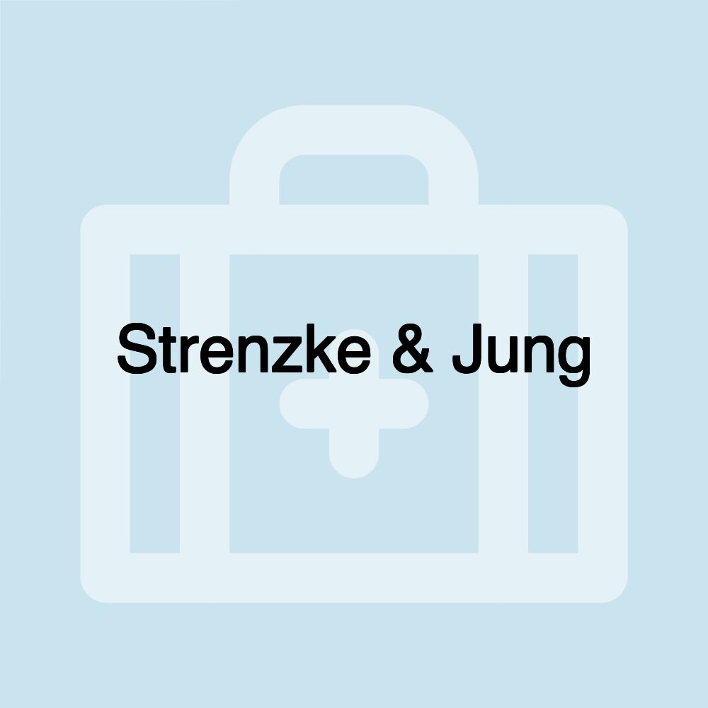 Strenzke & Jung