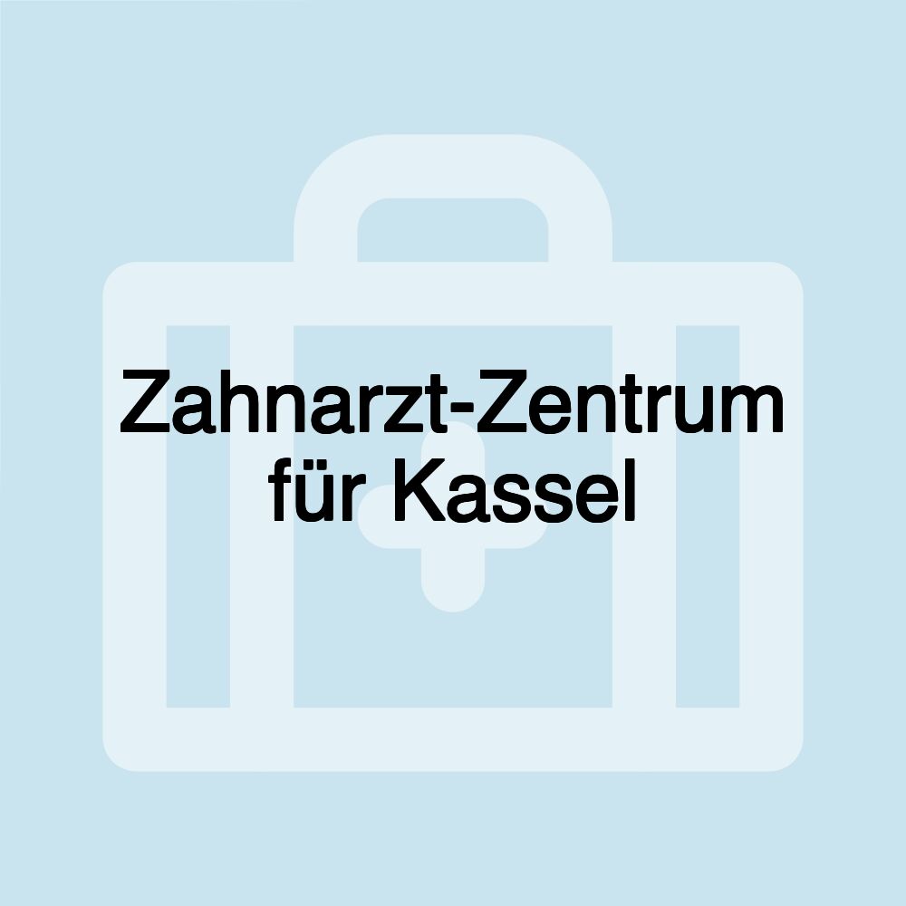 Zahnarzt-Zentrum für Kassel