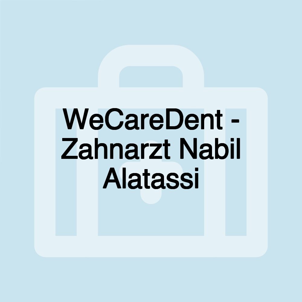 WeCareDent - Zahnarzt Nabil Alatassi