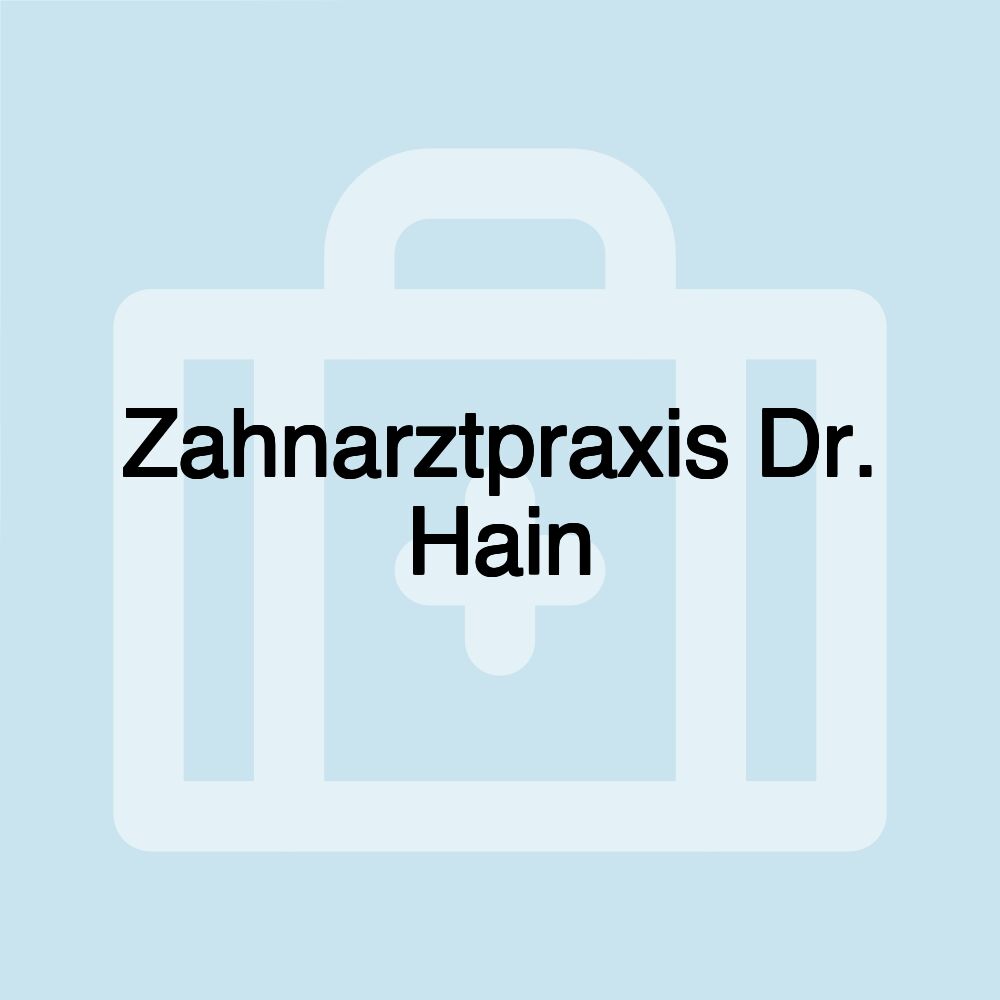 Zahnarztpraxis Dr. Hain