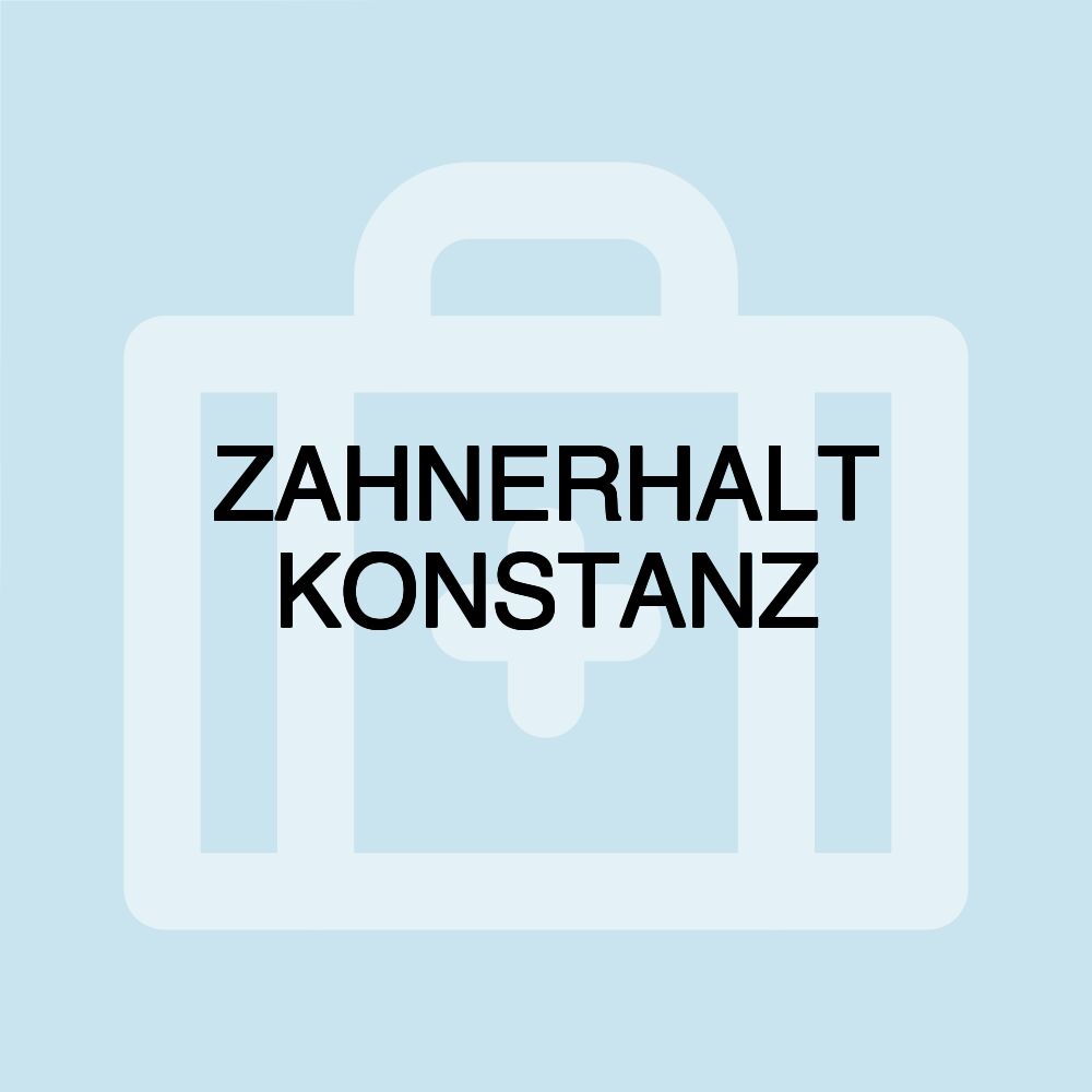 ZAHNERHALT KONSTANZ