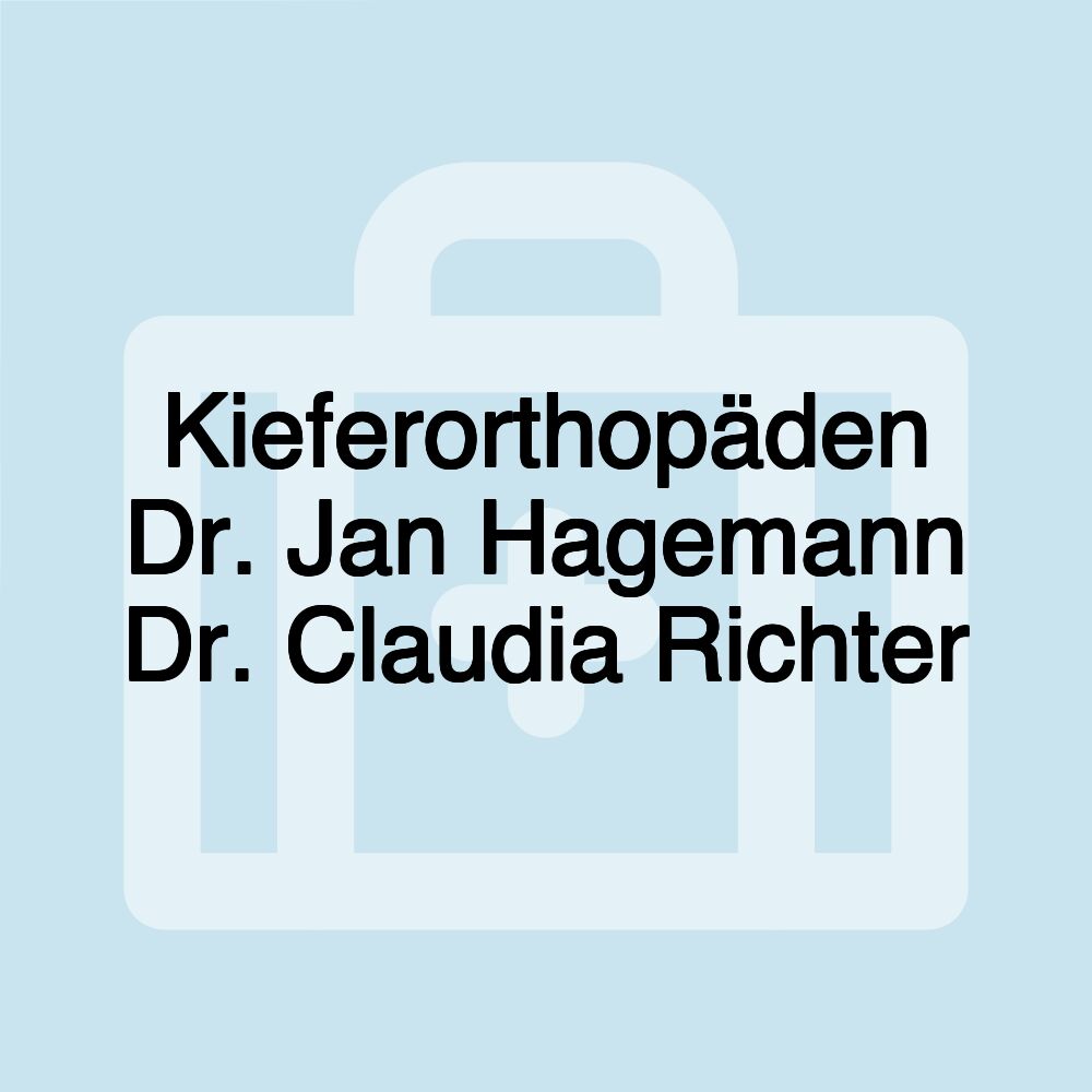 Kieferorthopäden Dr. Jan Hagemann Dr. Claudia Richter