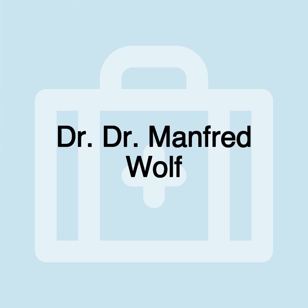 Dr. Dr. Manfred Wolf