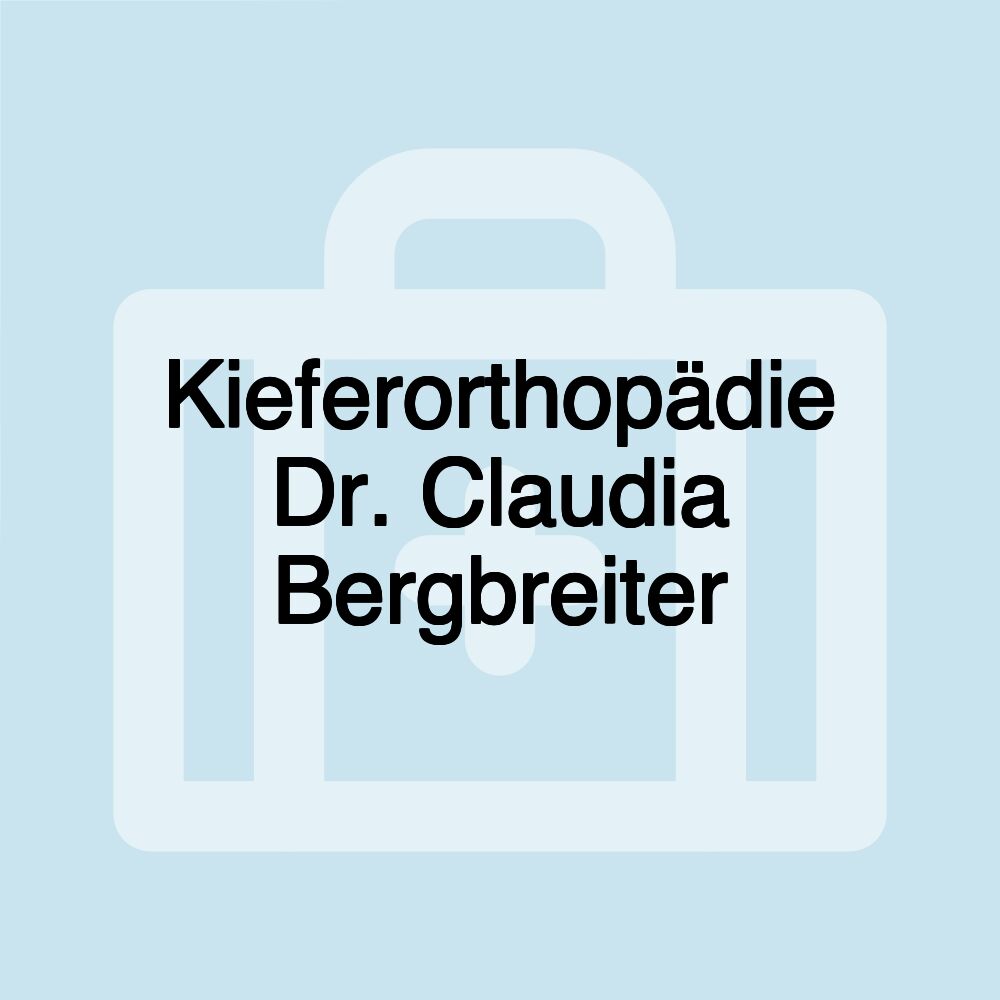 Kieferorthopädie Dr. Claudia Bergbreiter