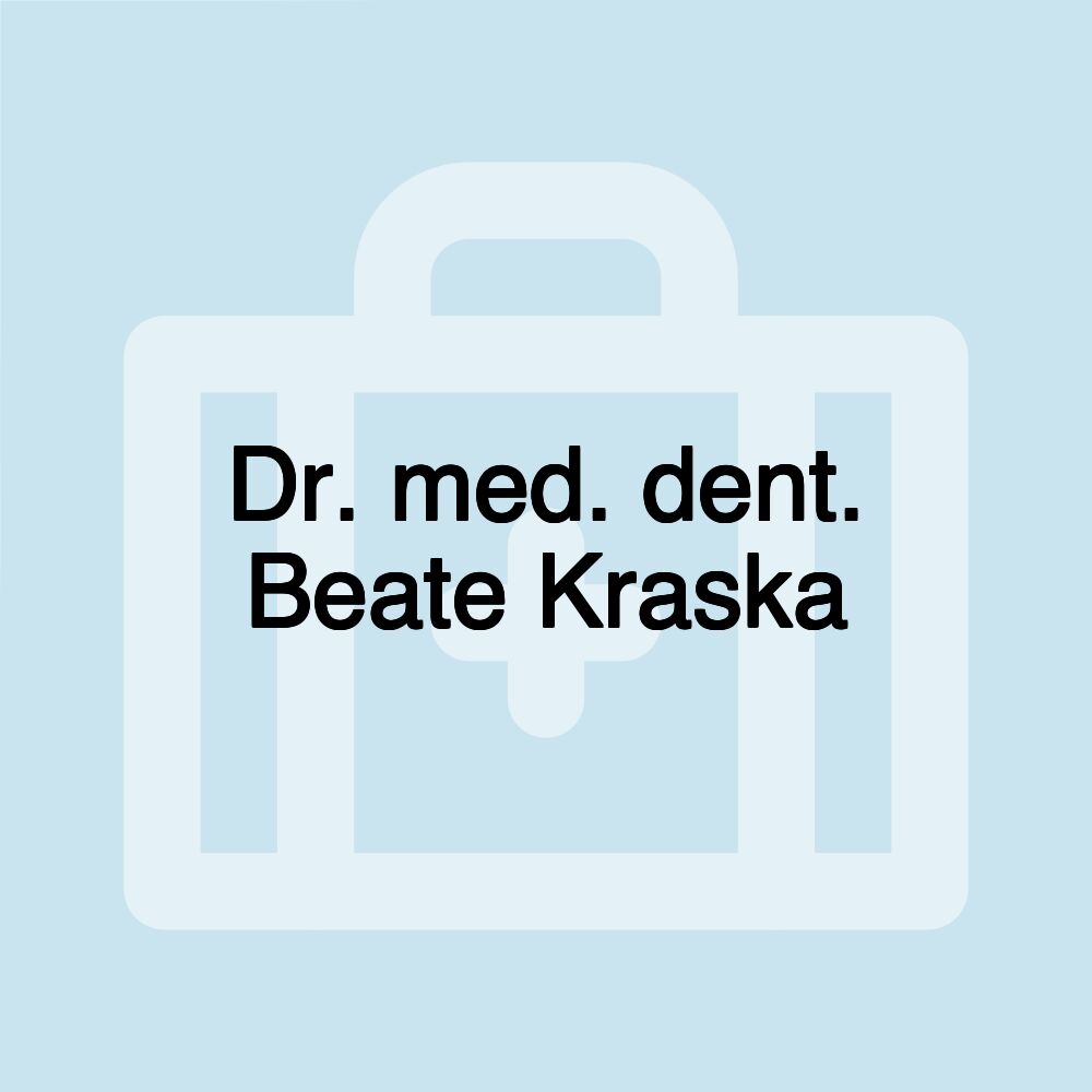 Dr. med. dent. Beate Kraska