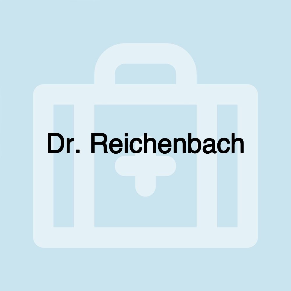 Dr. Reichenbach