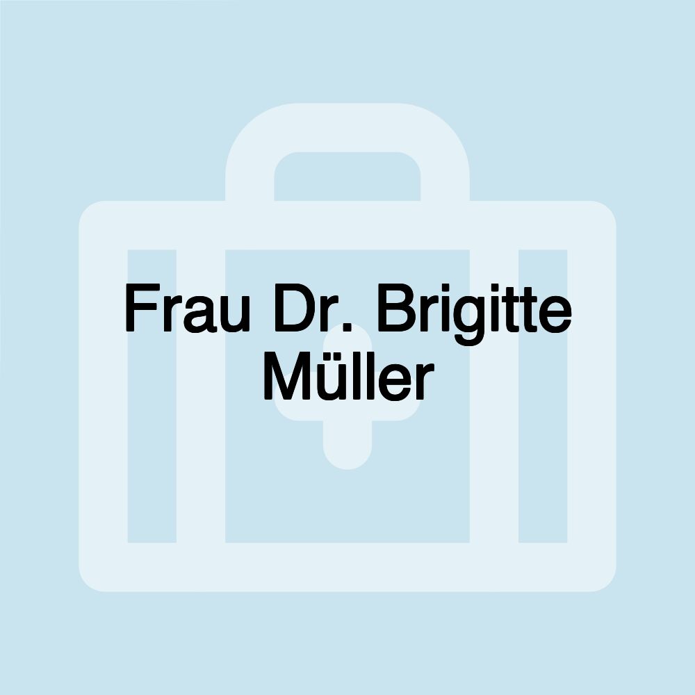 Frau Dr. Brigitte Müller