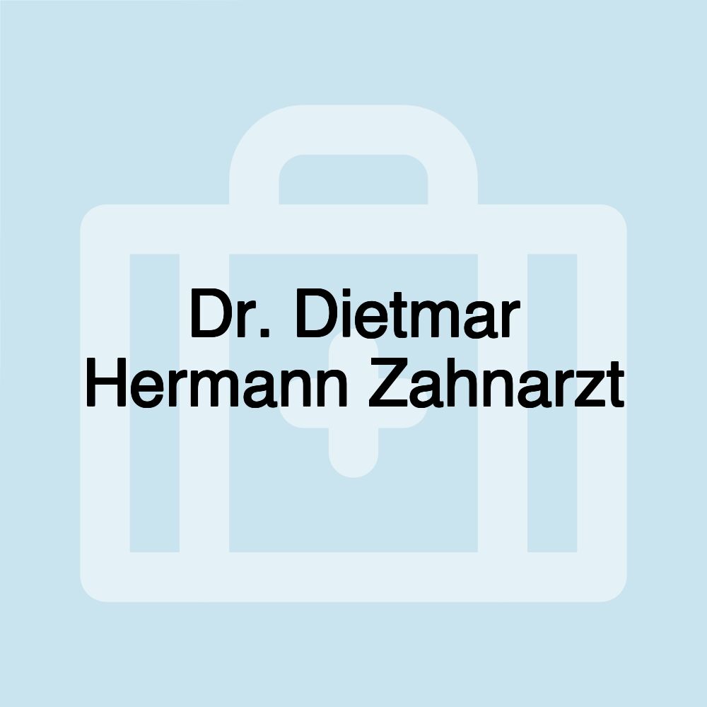 Dr. Dietmar Hermann Zahnarzt