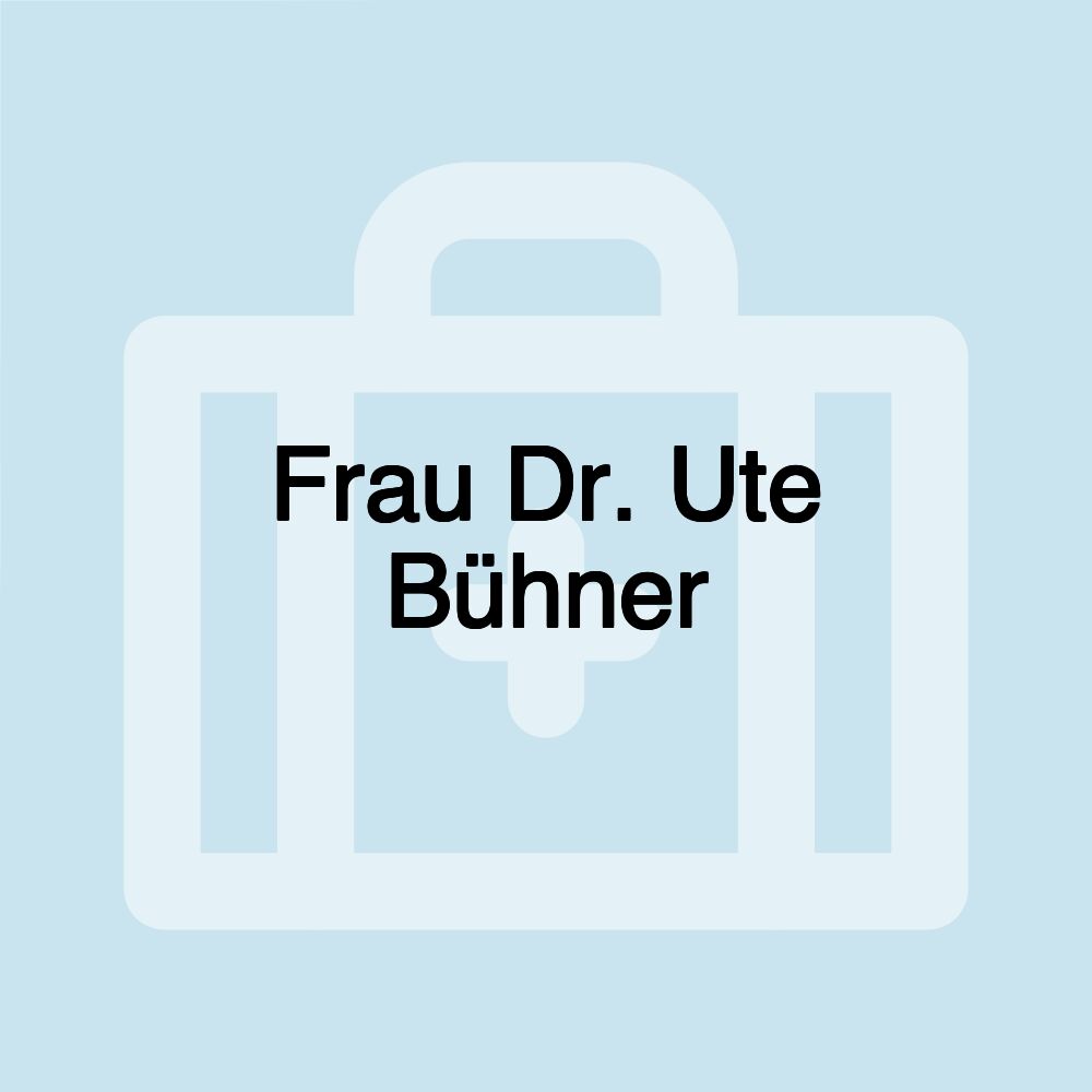 Frau Dr. Ute Bühner