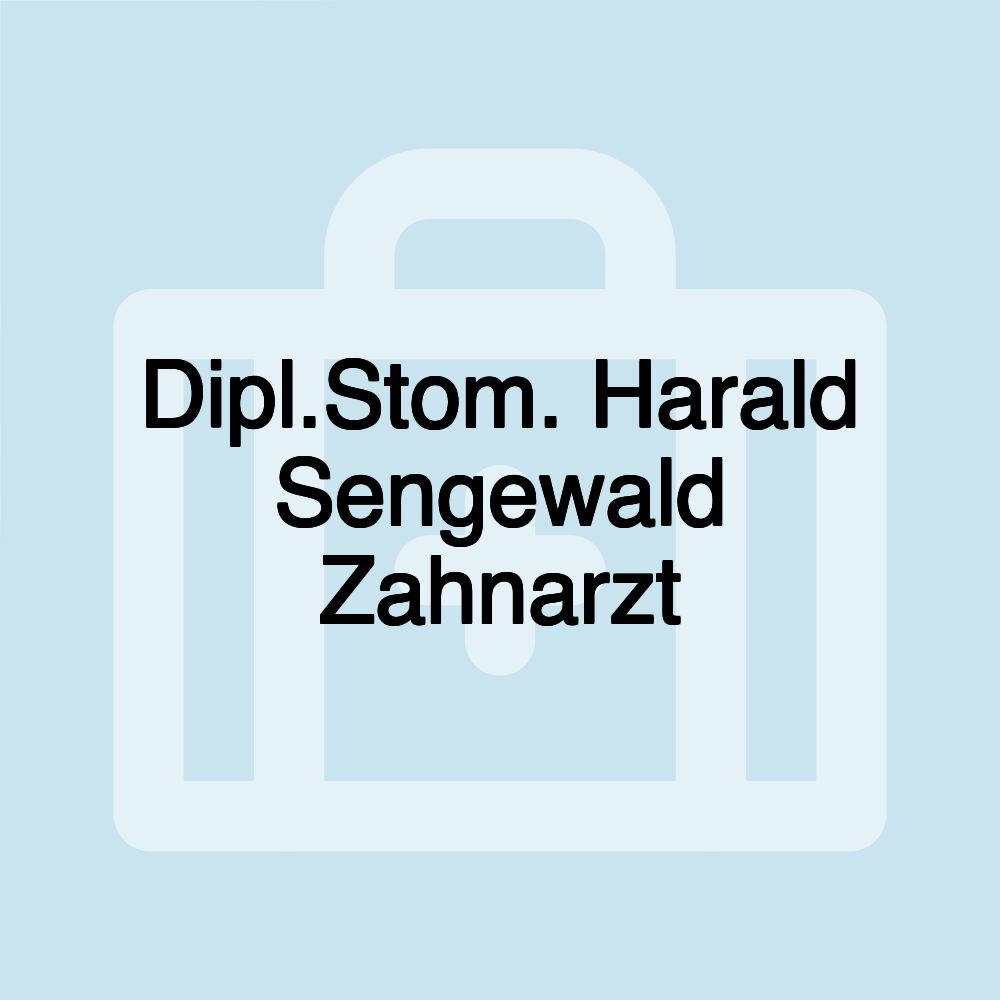 Dipl.Stom. Harald Sengewald Zahnarzt