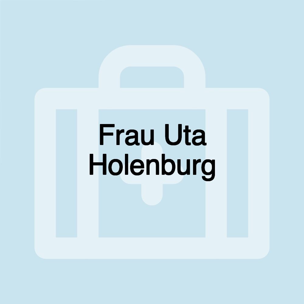 Frau Uta Holenburg