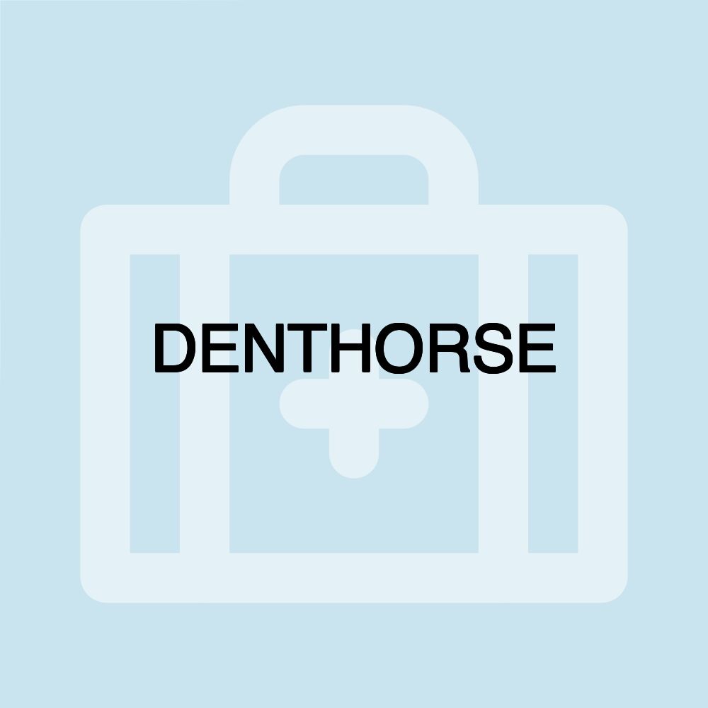 DENTHORSE