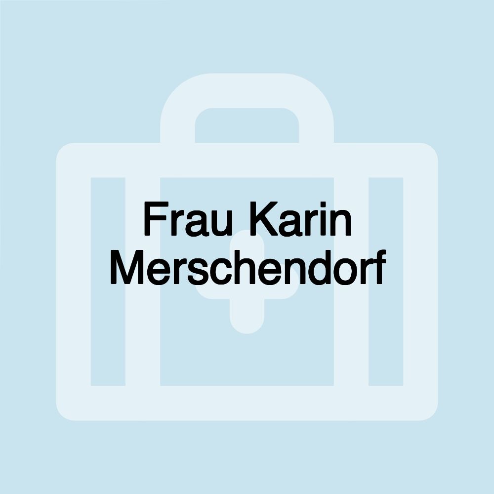 Frau Karin Merschendorf