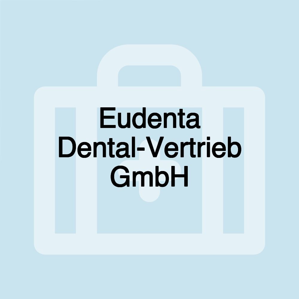 Eudenta Dental-Vertrieb GmbH