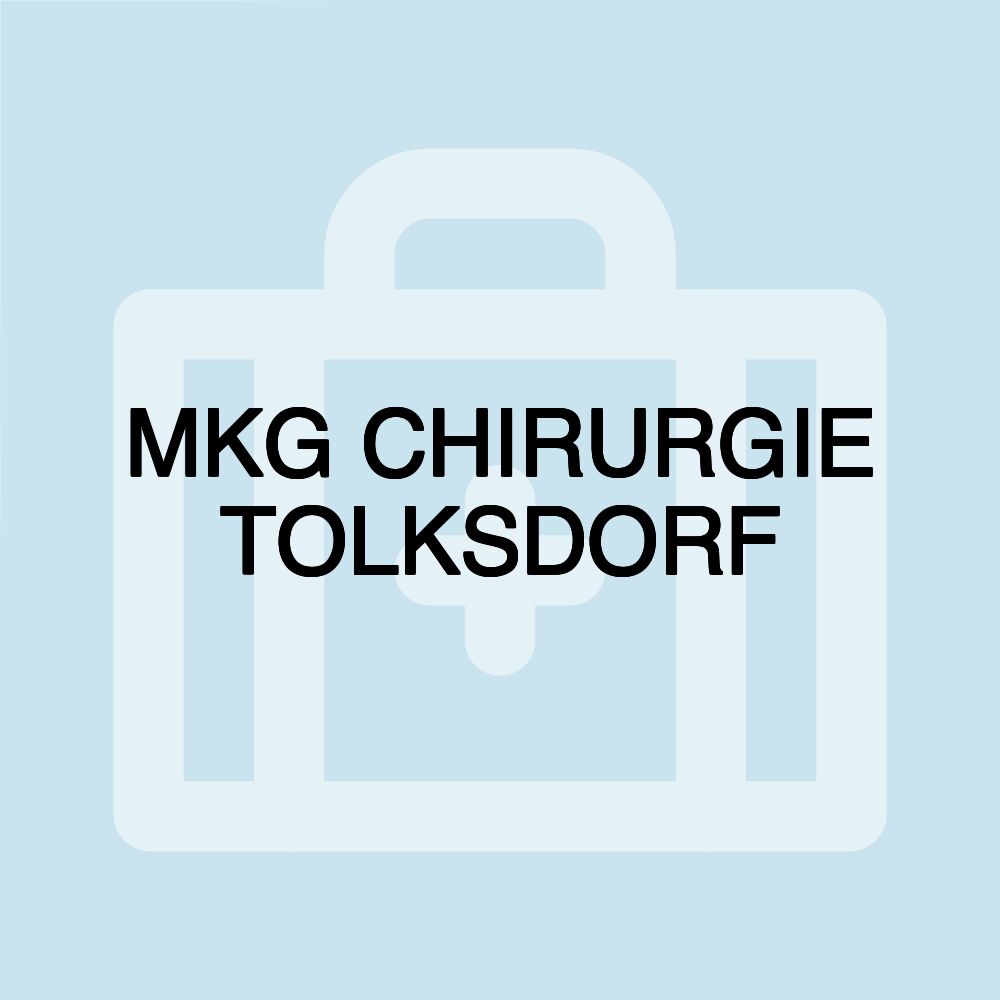 MKG CHIRURGIE TOLKSDORF