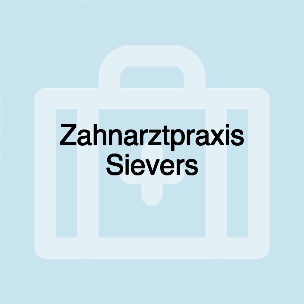 Zahnarztpraxis Sievers