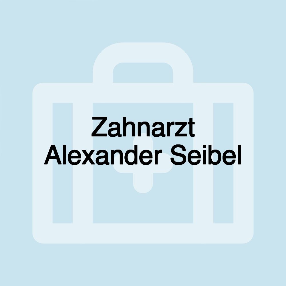 Zahnarzt Alexander Seibel