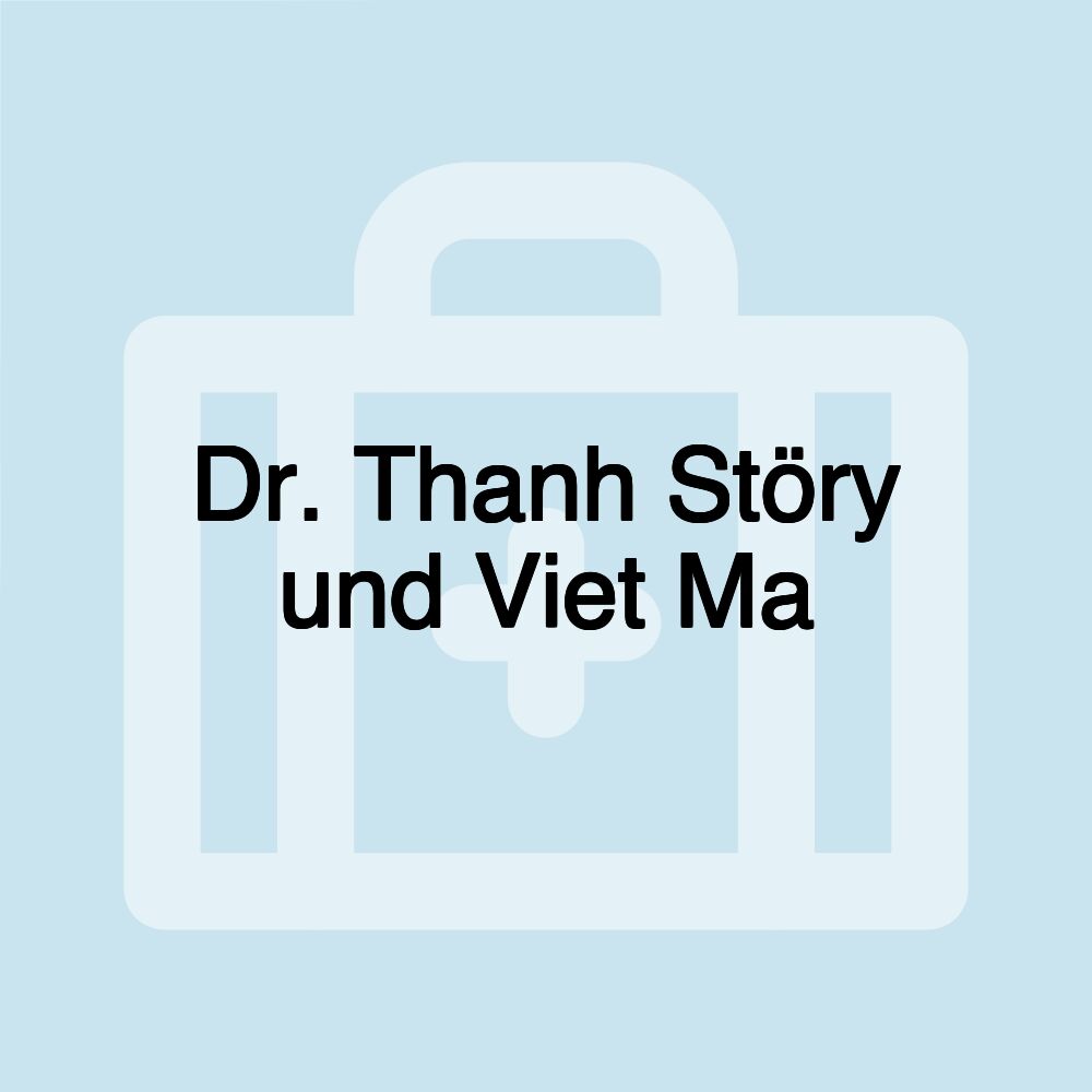 Dr. Thanh Störy und Viet Ma