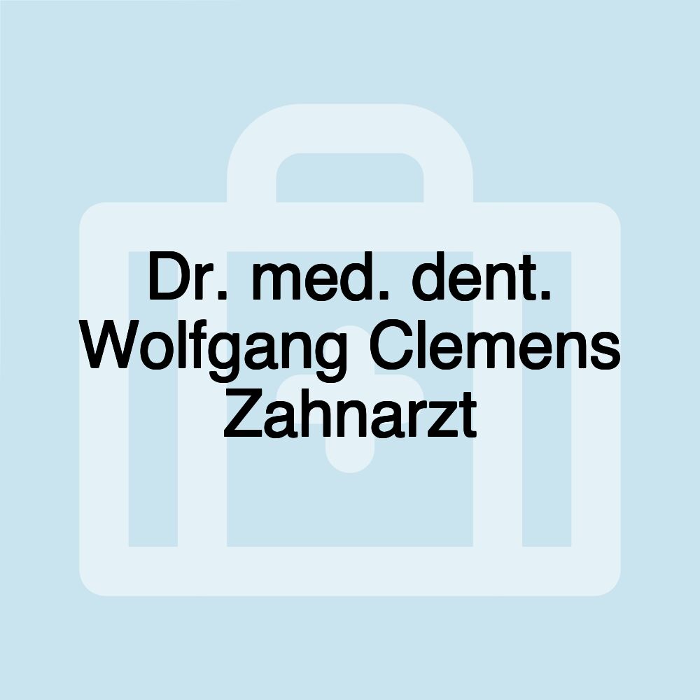 Dr. med. dent. Wolfgang Clemens Zahnarzt