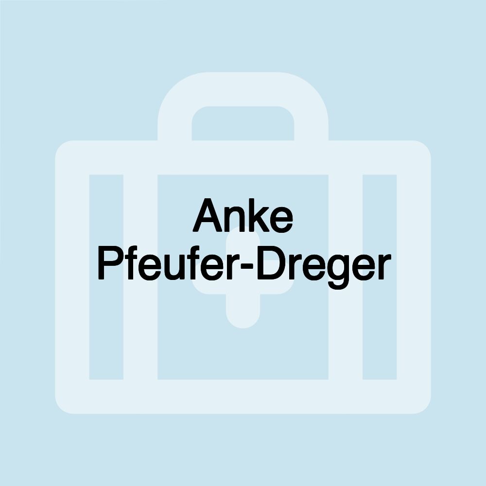 Anke Pfeufer-Dreger