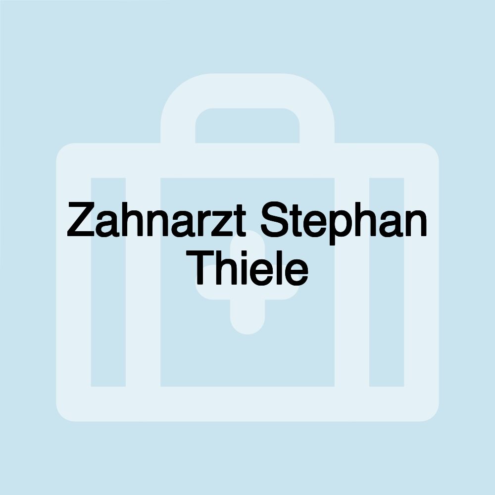 Zahnarzt Stephan Thiele