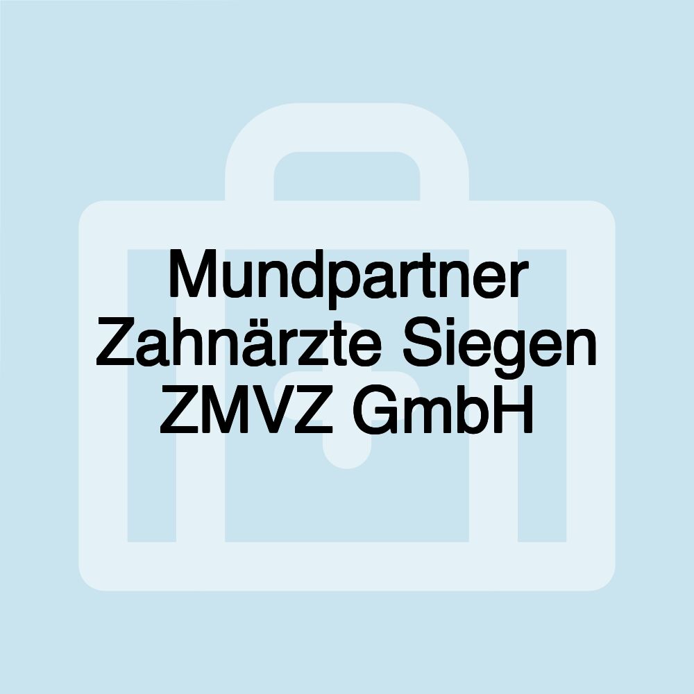 Mundpartner Zahnärzte Siegen ZMVZ GmbH