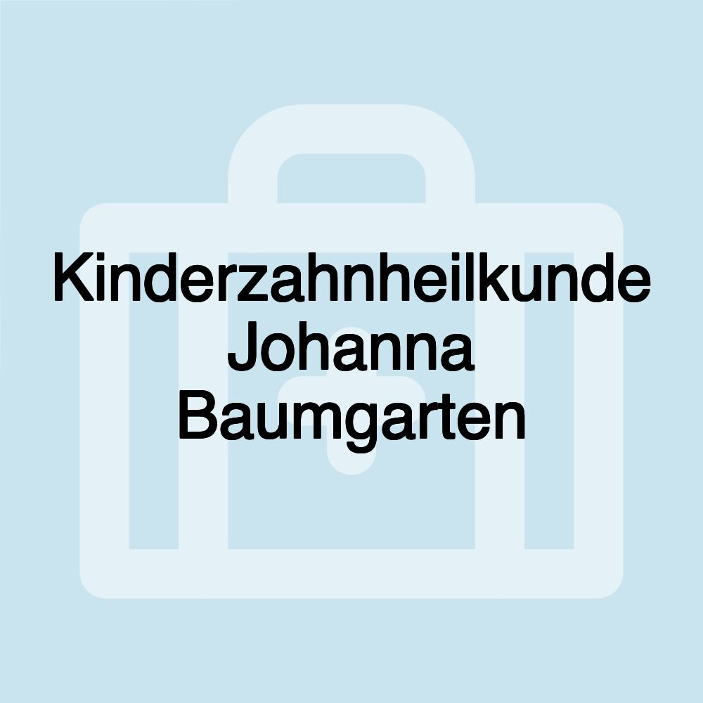 Kinderzahnheilkunde Johanna Baumgarten