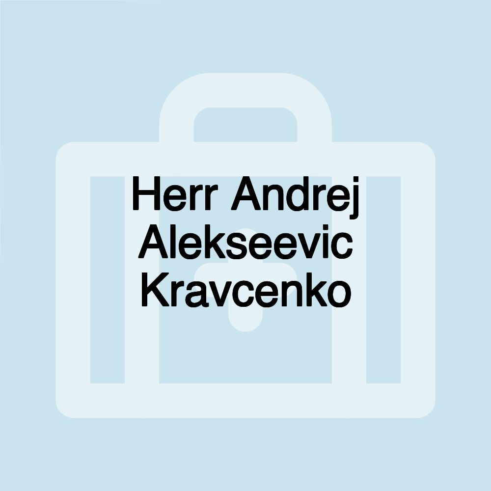 Herr Andrej Alekseevic Kravcenko