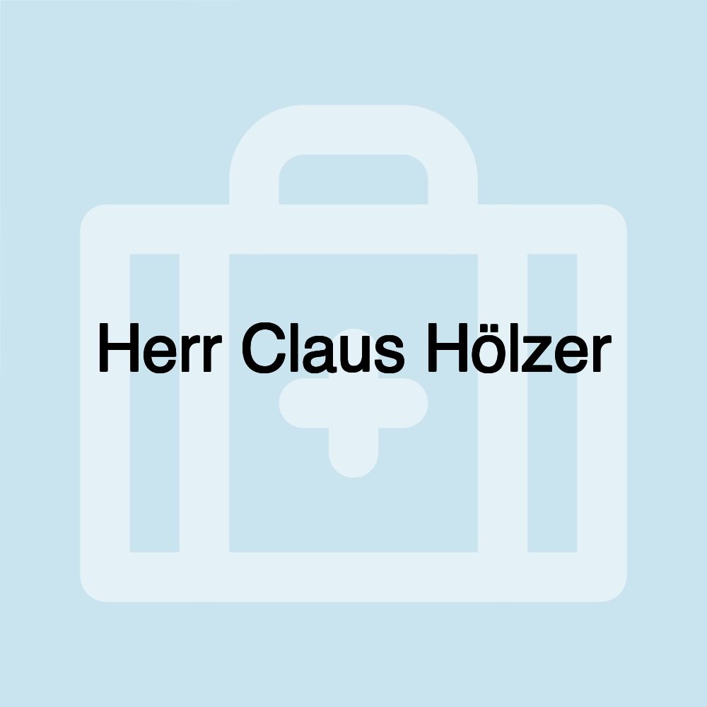 Herr Claus Hölzer