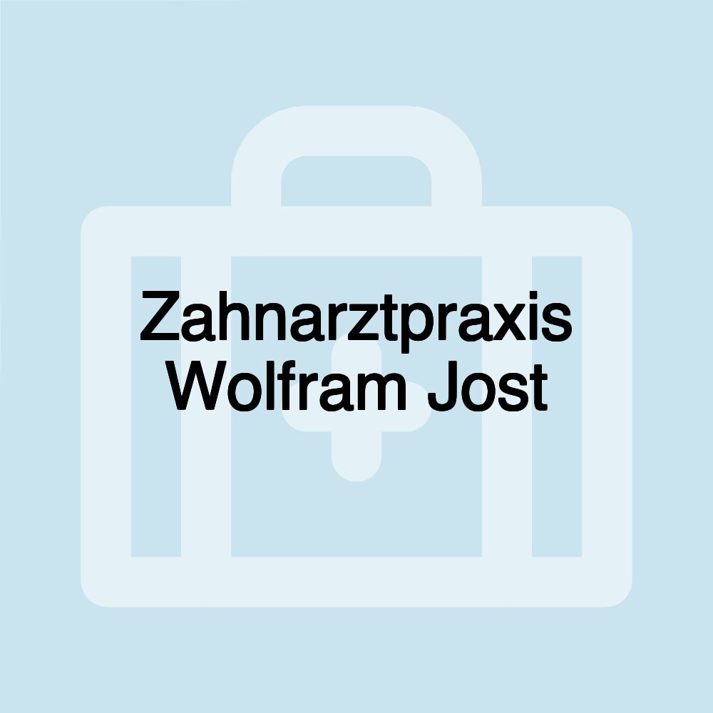 Zahnarztpraxis Wolfram Jost