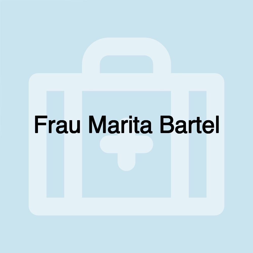 Frau Marita Bartel