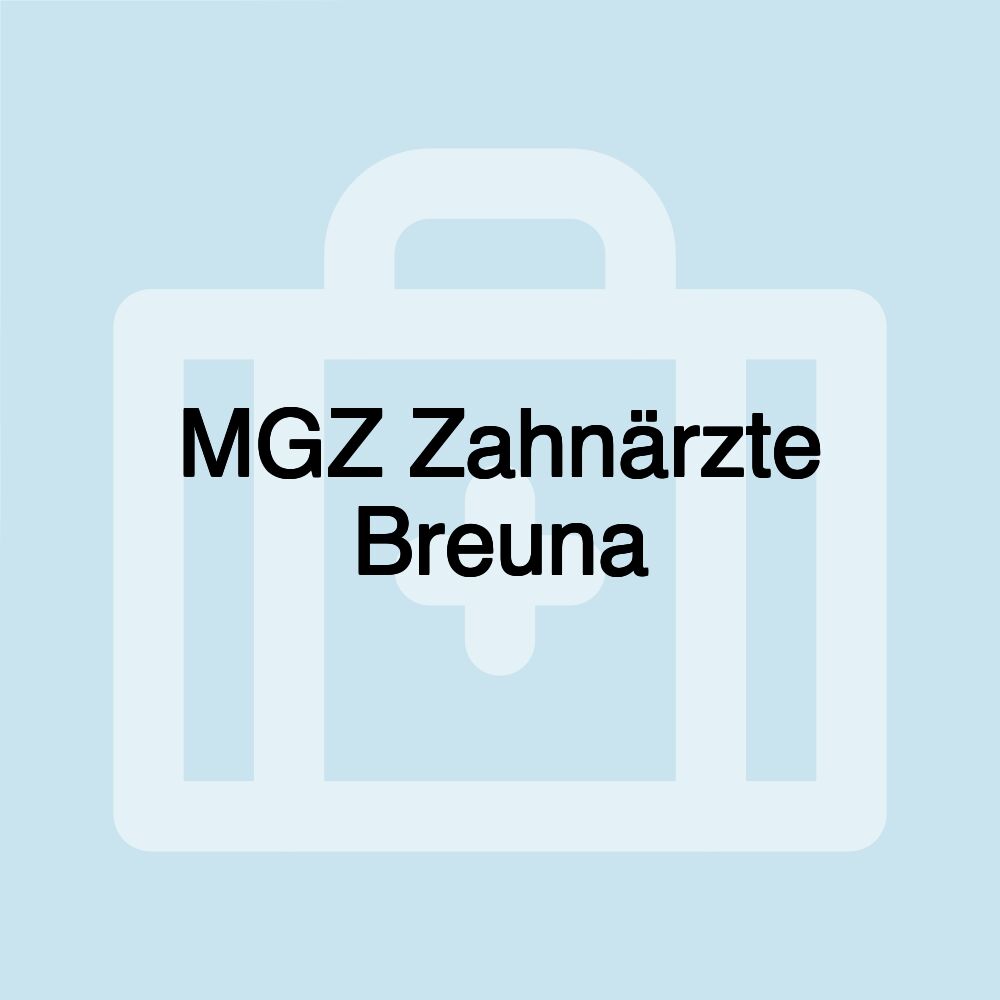 MGZ Zahnärzte Breuna