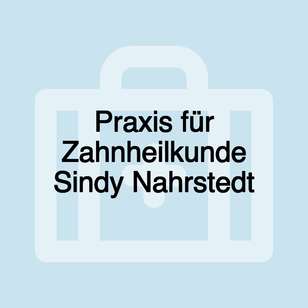 Praxis für Zahnheilkunde Sindy Nahrstedt