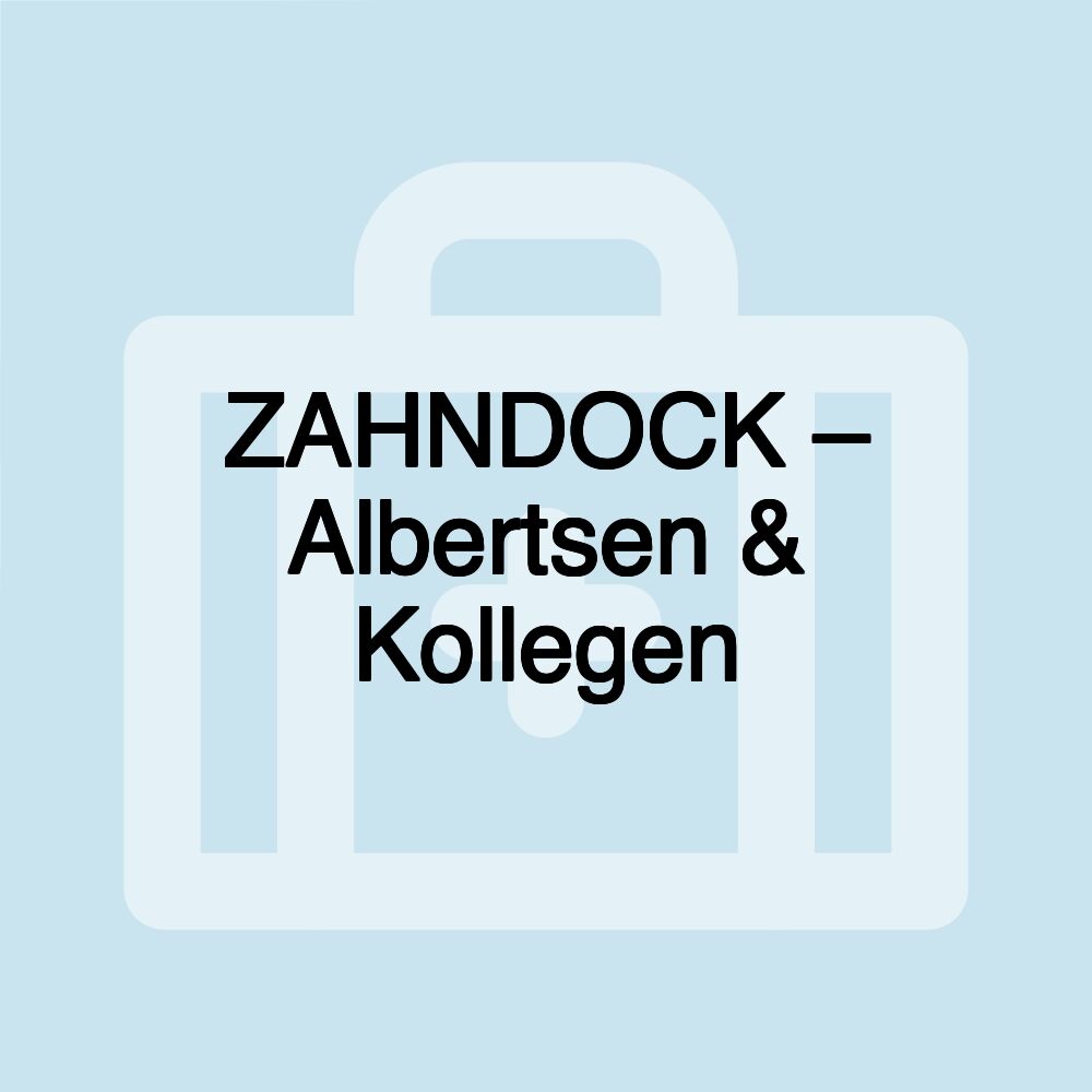 ZAHNDOCK – Albertsen & Kollegen