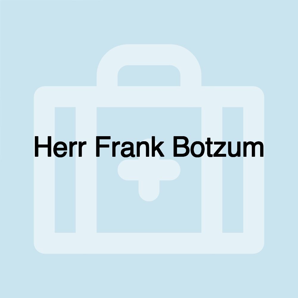 Herr Frank Botzum