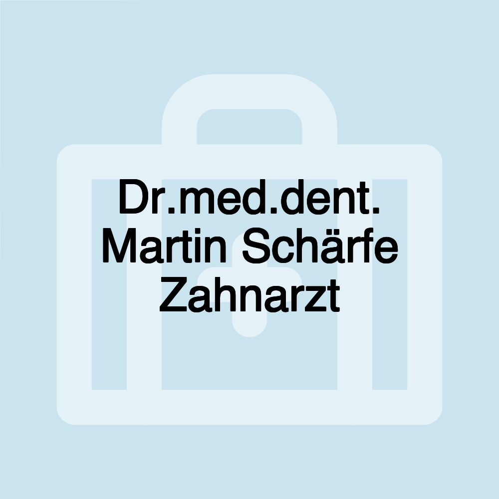 Dr.med.dent. Martin Schärfe Zahnarzt