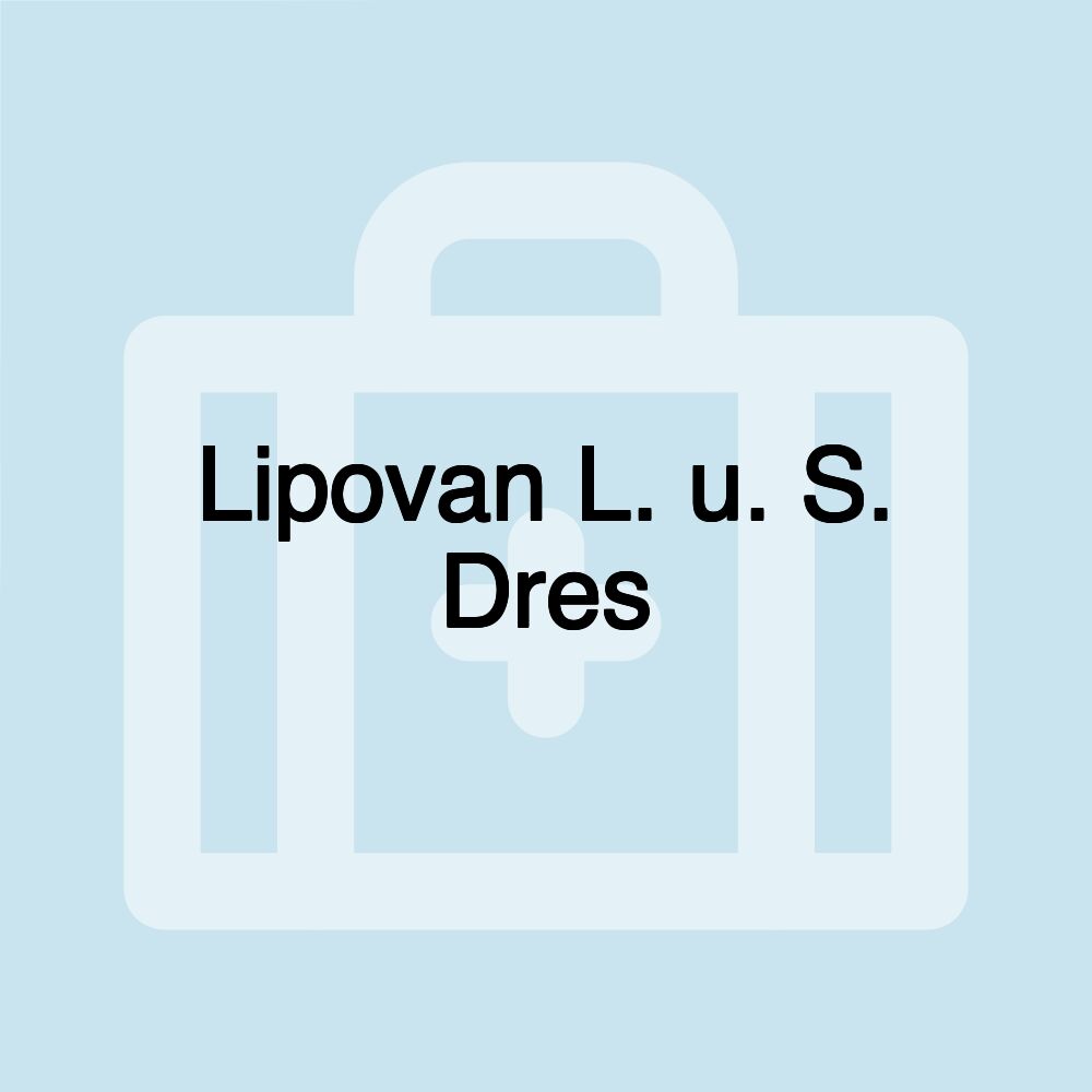 Lipovan L. u. S. Dres