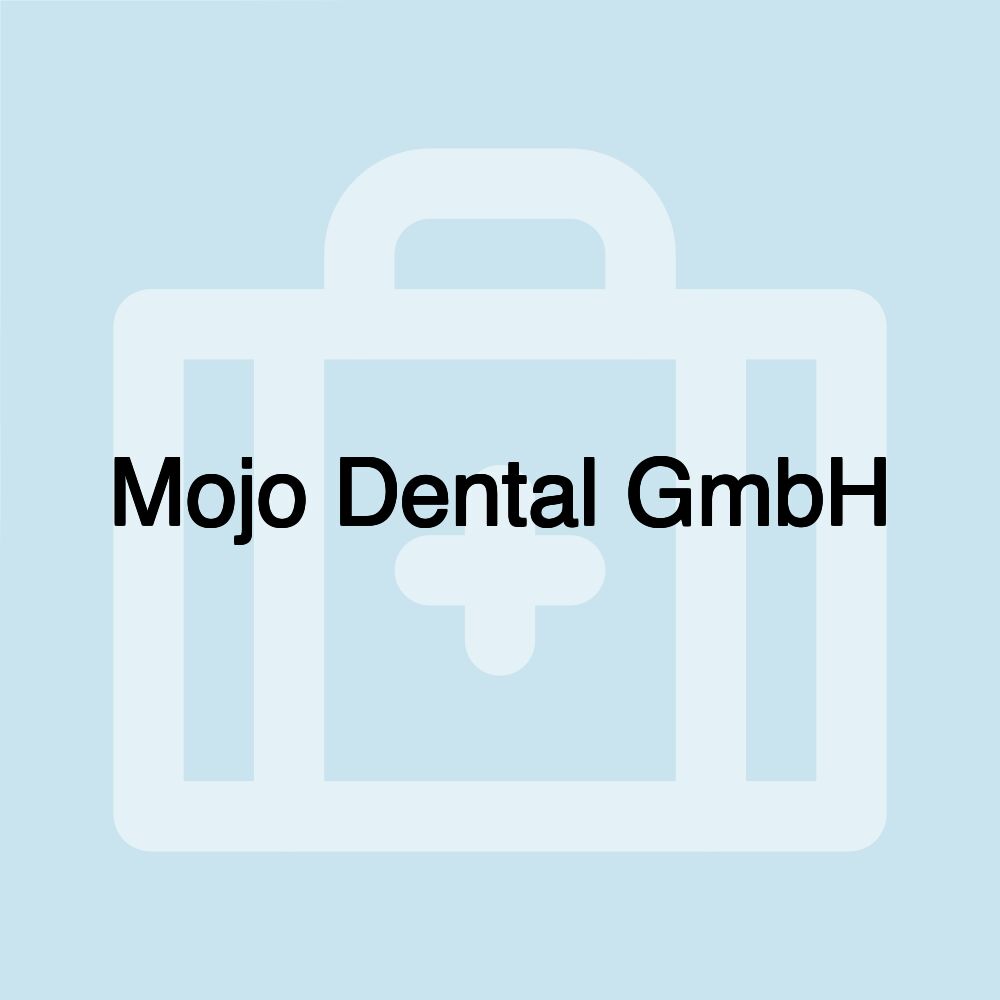 Mojo Dental GmbH