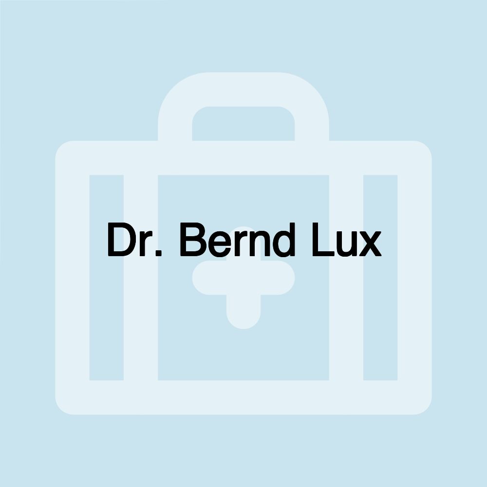 Dr. Bernd Lux